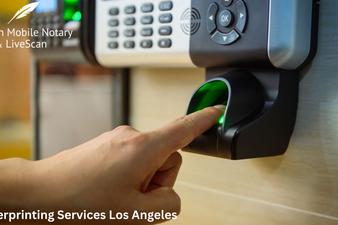 The Importance of Fingerprinting Services in Los Angeles